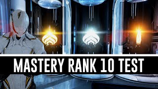 Mastery Rank 10 Test amp All You Need To Know Warframe [upl. by Rohn]