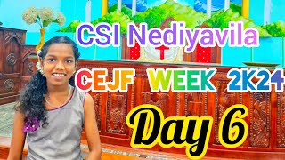 Day 6 CEJF WEEK 2K24 [upl. by Zetnas]