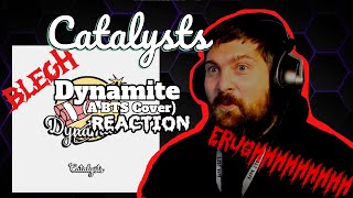 Where did that come from》Catalysts  Dynamite a BTS cover reaction [upl. by Curt]