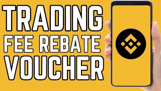 How To Use TRADING FEE REBATE VOUCHER On Binance  step by step [upl. by Tezile]