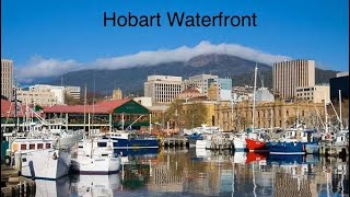 Hobart Waterfront Hobart Tasmania Australia [upl. by Ledua615]