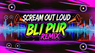 Scream Out Loud [upl. by Stormy]