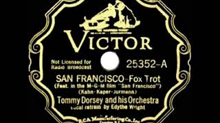 1936 HITS ARCHIVE San Francisco  Tommy Dorsey Edythe Wright vocal [upl. by Romine]