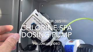 INTLLAB Liquid Chlorine Spa Dosing Pump Chlorine Feeder Home Automation System Follow UP [upl. by Cuyler805]