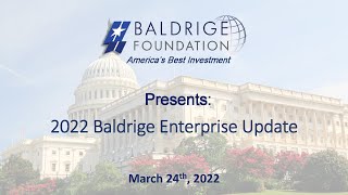 Baldrige Foundation Quarterly Webinar March 2022 Enterprise Update [upl. by Pam]