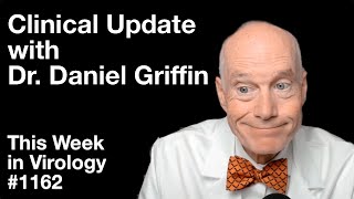 TWiV 1162 Clinical update with Dr Daniel Griffin [upl. by Langan]