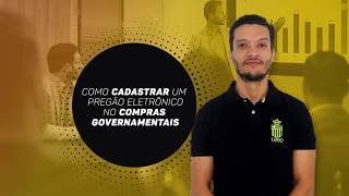 Como cadastrar um Pregão Eletrônico no Comprasnet [upl. by Ogu]