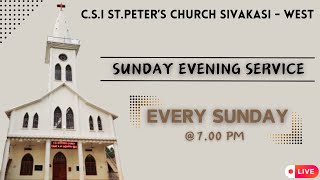 Sunday Evening Service 7PM  CSI St Peters Church  27102024  Sivakasi  West [upl. by Teresina]