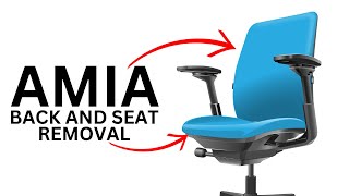 How To Remove The Back and Seat on The Steelcase Amia Office Chair [upl. by Haianeb]