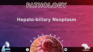 L7 Hepatobiliary neoplasms Pathology [upl. by Anirdna]