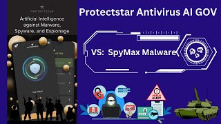 Protectstar Antivirus AI GOV vs SpyMax Malware [upl. by Nnayrrehs933]