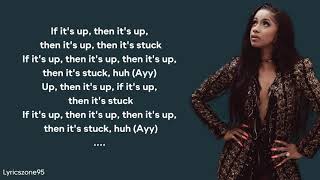 Up  Cardi B Lyrics [upl. by Remot809]