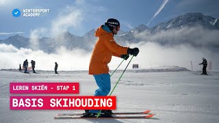 Leren skiën stap 1 de basis skihouding  Wintersport tips [upl. by Shelby]