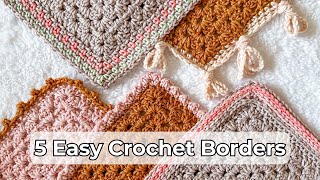 How to Crochet Easy Borders 5 Crochet Border Stitch Patterns for Beginners STEP BY STEP TUTORIAL [upl. by Mukund]