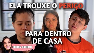 Ela trouxe o perigo para dentro de casa [upl. by Airehc297]