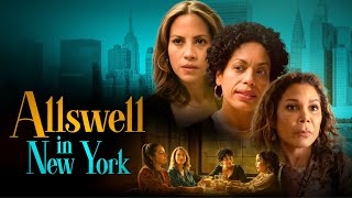 Allswell In New York  Official Trailer [upl. by Farkas]