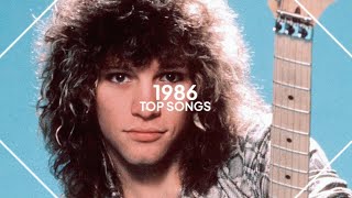 top songs of 1986 [upl. by Ruff]