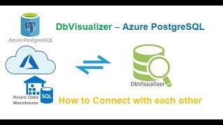 Azure PostgreSQL  How to connect with DbVisualizer Tool [upl. by Genni]