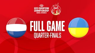 QTRRFINALS NED v Ukraine  Full Basketball Game  FIBA U20 European Championship 2023  Div B [upl. by Dunton]