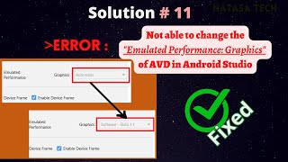 Not able to change the quotEmulated Performance Graphicsquot of AVD in Android Studio  natasatech [upl. by Tsepmet725]