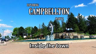 Exploring Campbellton New Brunswick  Part 2  Inside the town [upl. by Okoy]