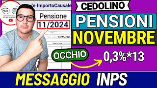 PENSIONI NOVEMBRE ➜ MESSAGGIO INPS e CEDOLINO PUBBLICATO 📑 RIMBORSI TASSO AUMENTI BONUS INVALIDI [upl. by Eiramlatsyrk]