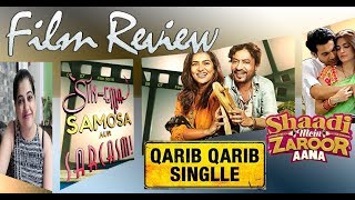 Qarib Qarib Singlle Review  Shaadi Mein Zaroor Aana Review [upl. by Osnerol]