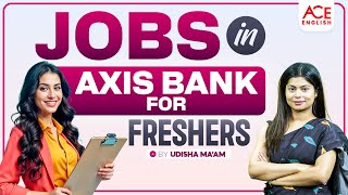 Jobs in Axis Bank for Freshers  Axis Bank Partners With Adda247  Udisha Mishra [upl. by Dachi]