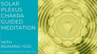 Solar Plexus Chakra Guided Meditation [upl. by Codi106]