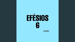 Efésios 6 [upl. by Lynnelle]