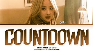 BELLE Countdown Lyrics Color Coded Lyrics [upl. by Eyma354]