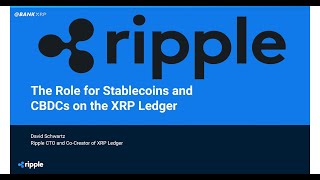 Ripple CTO David Schwartz CBDCs on the XRP Ledger [upl. by Sekyere336]