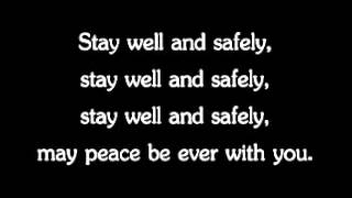 Go well and safely lyrics [upl. by Adalbert]