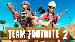 TEAM FORTRESS 2 X FORTNITE 2 [upl. by Teriann]