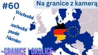 60 Granice Wschodni i zachodni punkt Niemiec [upl. by Ayotan]