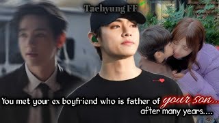 23 Your ex wants to snatch Your son from you to take his revenge Taehyung ff [upl. by Nehgaem]