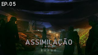 Assimilação Êxodo Episódio 05 [upl. by Iden258]