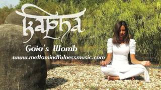 Kapha Gaias Womb by Yuval Ron presented by Metta Mindfulness Music [upl. by Sixla]