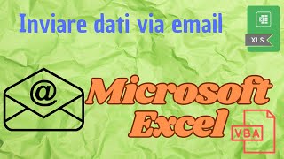 Inviare dati via email con Excel [upl. by Ury]