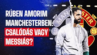 A rég várt messiás Újabb csalódás Ilyen lesz Amorim Manchesterben I DUPLA TÍZES [upl. by Yslek]