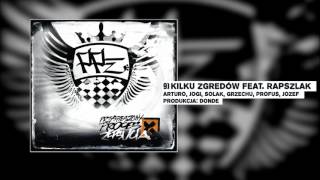 PPZ  Kilku Zgredów feat Rapszlak prod Donde [upl. by Granny743]