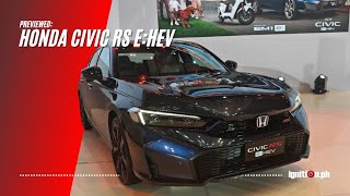 Honda Civic RS eHEV Preview  ignitionPH [upl. by At]