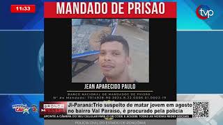 Ji Paraná Trio suspeito de matar jovem em agosto no bairro Val Paraíso é procurado pela polícia [upl. by Madlen12]