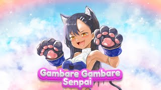 Nagatoro  Gambare Gambare Senpai Bemax Remix  Tik Tok Song [upl. by Nohpets]