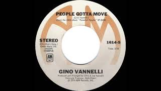 1974 HITS ARCHIVE People Gotta Move  Gino Vannelli stereo 45 [upl. by Elimac674]