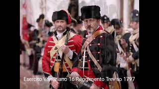 ESERCITO VENEZIANO 16° REGGIMENTO TREVISO 1797 [upl. by Mullen815]