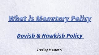 Monetary Policy Kia Hoti Hai   Dovish or Hawkish Policy Kis Ko Kehty Hain  Part 1 [upl. by Zamora]