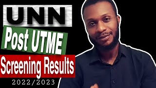 UNN Screening Exercise 20222023 How To Calculate Your UNN Post UTMEScreening Results [upl. by Beckman771]