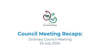 Meeting Recap  OCM 24 July 2024 [upl. by Bolten]