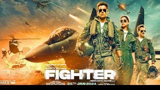 Fighter 2024  New Bollywood Movie  Action Movie  Hrithik Roshan  Deepika Padukone [upl. by Anderea957]